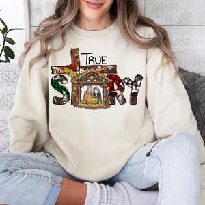 True Story Sweatshirt