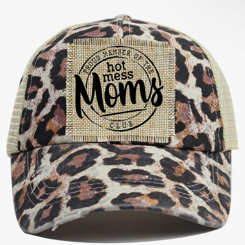 Proud Member Of The Hot Mess Moms Club Hat