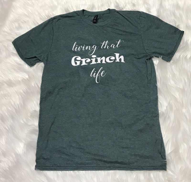 Living That Grinch Life T-Shirt