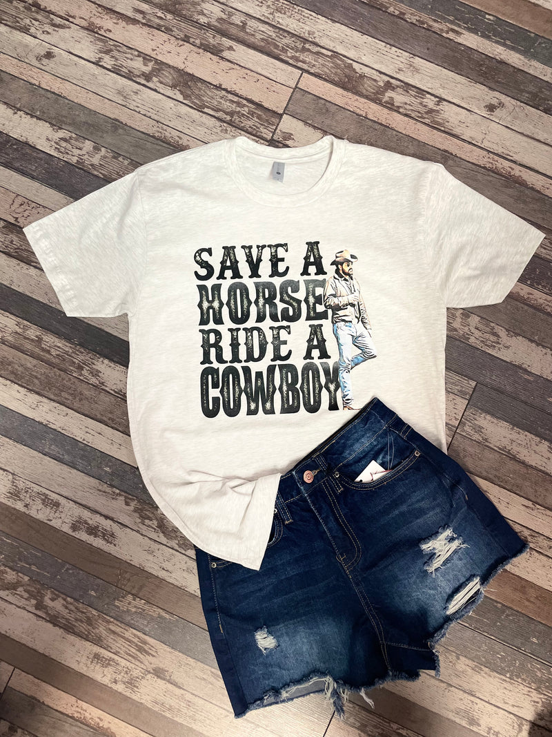 Save A Horse, Ride A Cowboy