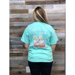 Anna Grace “Raised on Sweet Tea and Jesus” Short Sleeve